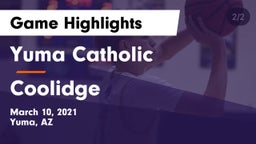 Yuma Catholic  vs Coolidge Game Highlights - March 10, 2021