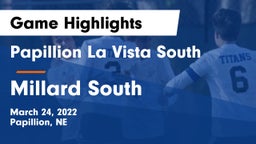 Papillion La Vista South  vs Millard South  Game Highlights - March 24, 2022