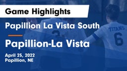 Papillion La Vista South  vs Papillion-La Vista  Game Highlights - April 25, 2022