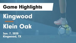 Kingwood  vs Klein Oak  Game Highlights - Jan. 7, 2020