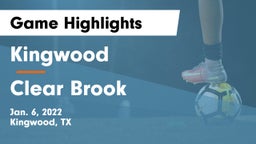 Kingwood  vs Clear Brook  Game Highlights - Jan. 6, 2022