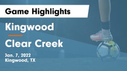 Kingwood  vs Clear Creek  Game Highlights - Jan. 7, 2022