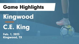 Kingwood  vs C.E. King  Game Highlights - Feb. 1, 2023