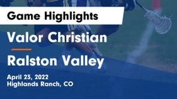 Valor Christian  vs Ralston Valley Game Highlights - April 23, 2022