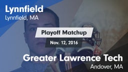 Matchup: Lynnfield High vs. Greater Lawrence Tech  2016