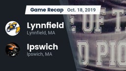 Recap: Lynnfield  vs. Ipswich  2019