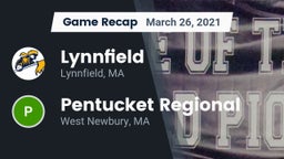 Recap: Lynnfield  vs. Pentucket Regional  2021