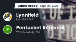 Recap: Lynnfield  vs. Pentucket Regional  2023