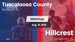 Matchup: Tuscaloosa County vs. Hillcrest  2018