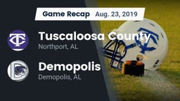 Recap: Tuscaloosa County  vs. Demopolis  2019