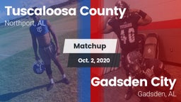 Matchup: Tuscaloosa County vs. Gadsden City  2020