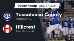 Recap: Tuscaloosa County  vs. Hillcrest  2021