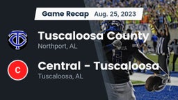 Recap: Tuscaloosa County  vs. Central  - Tuscaloosa 2023