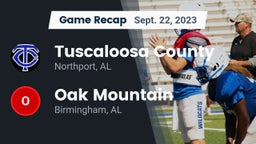 Recap: Tuscaloosa County  vs. Oak Mountain  2023