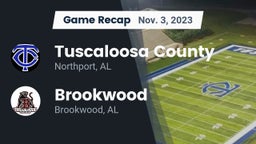 Recap: Tuscaloosa County  vs. Brookwood  2023