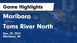 Marlboro  vs Toms River North  Game Highlights - Dec. 29, 2019