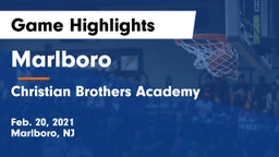 Marlboro  vs Christian Brothers Academy Game Highlights - Feb. 20, 2021