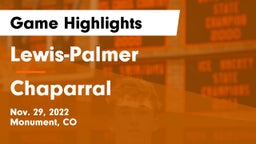 Lewis-Palmer  vs Chaparral  Game Highlights - Nov. 29, 2022