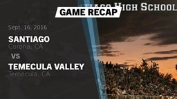 Recap: Santiago  vs. Temecula Valley  2016
