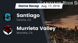 Recap: Santiago  vs. Murrieta Valley  2018