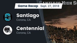 Recap: Santiago  vs. Centennial  2018