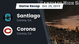 Recap: Santiago  vs. Corona  2019