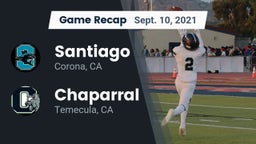 Recap: Santiago  vs. Chaparral  2021