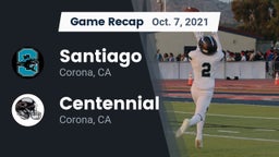 Recap: Santiago  vs. Centennial  2021