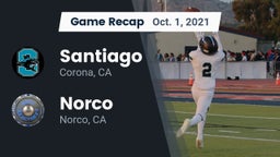 Recap: Santiago  vs. Norco  2021