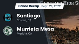 Recap: Santiago  vs. Murrieta Mesa  2022