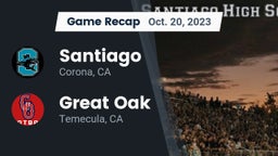 Recap: Santiago  vs. Great Oak  2023