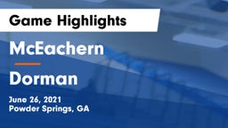 McEachern  vs Dorman  Game Highlights - June 26, 2021