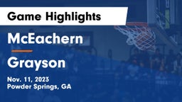McEachern  vs Grayson  Game Highlights - Nov. 11, 2023