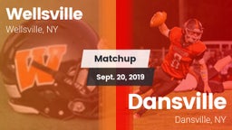 Matchup: Wellsville High vs. Dansville  2019