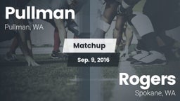 Matchup: Pullman  vs. Rogers  2016