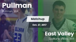 Matchup: Pullman  vs. East Valley  2017