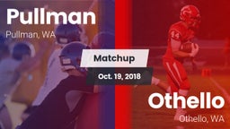 Matchup: Pullman  vs. Othello  2018