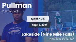 Matchup: Pullman  vs. Lakeside  (Nine Mile Falls) 2019