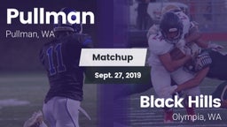 Matchup: Pullman  vs. Black Hills  2019