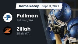 Recap: Pullman  vs. Zillah  2021