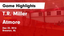 T.R. Miller  vs Atmore Game Highlights - Dec 23, 2016