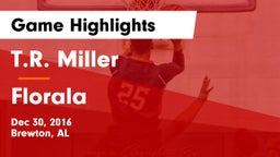 T.R. Miller  vs Florala Game Highlights - Dec 30, 2016