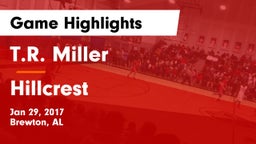 T.R. Miller  vs Hillcrest Game Highlights - Jan 29, 2017