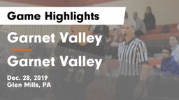 Garnet Valley  vs Garnet Valley  Game Highlights - Dec. 28, 2019