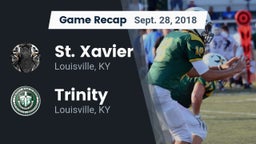 Recap: St. Xavier  vs. Trinity  2018