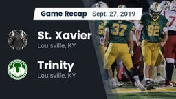 Recap: St. Xavier  vs. Trinity  2019