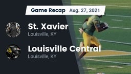 Recap: St. Xavier  vs. Louisville Central  2021