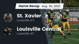 Recap: St. Xavier  vs. Louisville Central  2022
