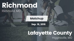 Matchup: Richmond  vs. Lafayette County  2016