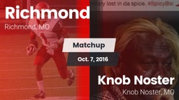 Matchup: Richmond  vs. Knob Noster  2016